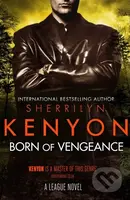Born of Vengeance - Sherrilyn Kenyon - kniha z kategorie Fantasy