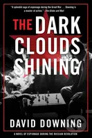 The Dark Clouds Shining (A Jack McColl Novel #4) - David Downing - kniha z kategorie Detektivky, thrillery a horory