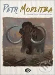 Petr Modlitba - Petr Modlitba