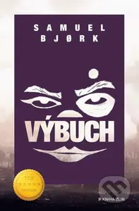 Výbuch - Samuel Bjork - kniha z kategorie Thrillery