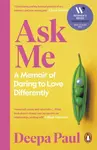 Ask Me - Deepa Paul