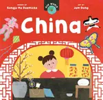 Our World: China - Songju Ma Daemicke
