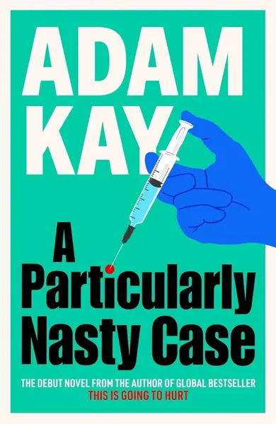Particularly Nasty Case - Adam Kay