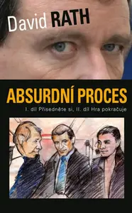 Absurdní proces (poškozená) - David Rath