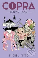 Copra Round Two - Michel Fiffe - kniha z kategorie Komiksy