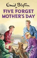 Five Forget Mother's Day - Bruno Vincent - kniha z kategorie Zdraví a životní styl