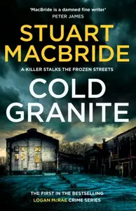 Cold Granite - Stuart MacBride
