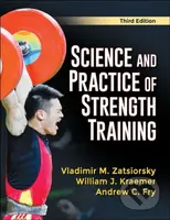 Science and Practice of Strength Training - Andrew C. Fry, William J. Kraemer, Vladimir M. Zatsiorsky - kniha z kategorie Sport