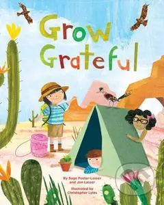 Grow Grateful - Jon Lasser, Sage Foster-Lasser - kniha z kategorie Pro děti