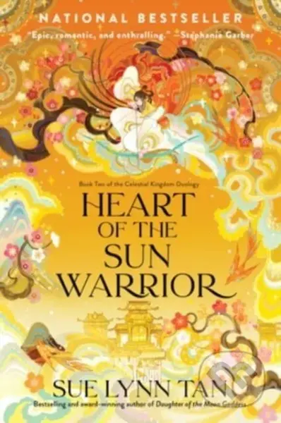 Heart of the Sun Warrior (A Novel) - Sue Lynn Tan