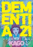 Dementia 21 Vol. 2 - Shintaro Kago - kniha z kategorie Komiksy