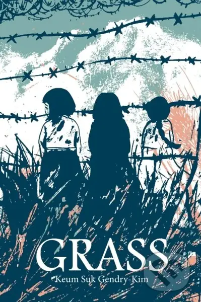 Grass - Keum Suk Gendry-Kim