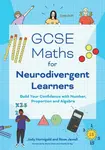 GCSE Maths for Neurodivergent Learners - Rose Jewell, Judy Hornigold