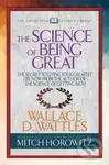 The Science of Being Great (Condensed Classics) ("The Secret to Living Your Greatest Life Now From the Author of The Science of Getting Rich) - kniha…