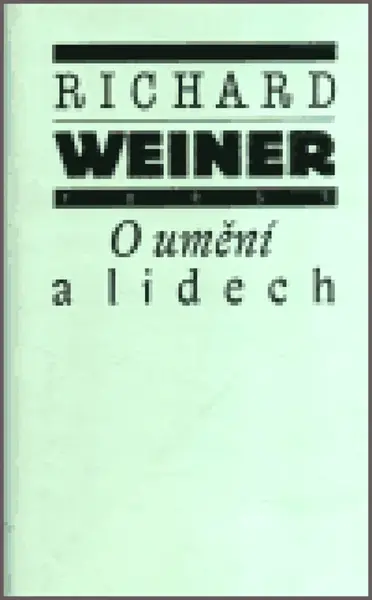O umění a lidech (poškozená) - Richard Weiner