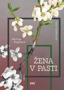 Žena v pasti - Martina Kopečková