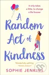 A Random Act of Kindness - Sophie Jenkins - kniha z kategorie Romantika