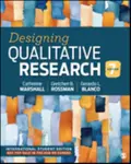 Designing Qualitative Research - International Student Edition - Catherine Marshall, Gretchen B Rossman, Gerardo Blanco