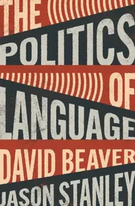 The Politics of Language - Stanley Jason, David Beaver