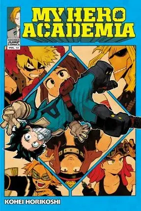 My Hero Academia, Vol. 12 - Kóhei Horikoši