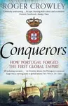 Conquerors - Roger Crowley