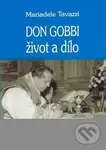 Don Gobbi - život a dílo (Farář celého světa) - Mariadele Tavazzi