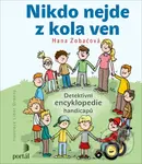 Nikdo nejde z kola ven (Detektivní encyklopedie handicapů) - kniha z kategorie Pedagogika