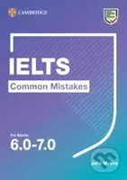 IELTS Common Mistakes For Bands 6.0-7.0 (Audio) - Julie Moore - kniha z kategorie Jazykové učebnice a slovníky