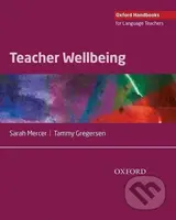 Teacher Wellbeing (Oxford Handbooks for Language Teachers) - kniha z kategorie Jazykové učebnice a slovníky