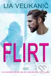 Flirt - Lia Velikanič