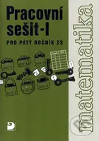 Matematika (Pracovní sešit pro 5. ročník ZŠ - 1. část) - kniha z kategorie 2. stupeň
