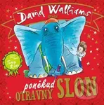 Poněkud otravný slon - David Walliams, Tony Ross (ilustrácie)