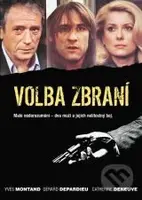 Voľba zbraní - Alain Corneau - film z kategorie Akční dramata