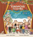 Vianočná besiedka - Natália Kuľková, Katarína Gasko (ilustrátor) - kniha z kategorie Pro děti