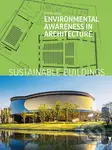 Sustainable Buildings (Environmental Awareness in Architecture) - Dorian Lucas, Hans Wolfgang Hoffmann, Chris van Uffelen