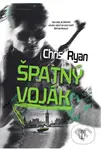 Špatný voják - Chris Ryan - kniha z kategorie Thrillery