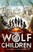 Wolf Children - Paul Dowswell - kniha z kategorie Beletrie pro děti