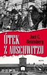 Útek z Auschwitzu - Joel C. Rosenberg