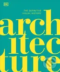Architecture (The Definitive Visual History)