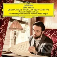 Daniil Trifonov: Destination Rachmaninov - Arrival