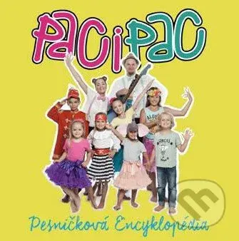 Paci Pac: Pesničková encyklopédia - Paci Pac