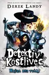 Detektiv Kostlivec 3 (Hrůza bez tváře) - Derek Landy - kniha z kategorie Pro děti