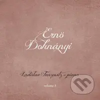 Ernő Dohnanyi: Piano Works - Volume. 3 - Ernő Dohnanyi