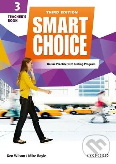 Smart Choice 3: Teacher´s Book Pack (3rd) - Ken Wilson