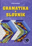 Intermediate - gramatika a slovník - Zdeněk Šmíra - kniha z kategorie Jazykové učebnice a slovníky