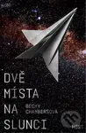 Dvě místa na slunci - Becky Chambers - kniha z kategorie Sci-fi a fantasy