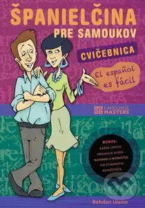 Španielčina pre samoukov - cvičebnica s audionahrávkami - Bohdan Ulašin
