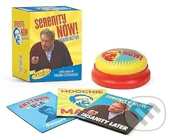 Seinfeld: Serenity Now! Talking Button: Featuring the voice of Frank Costanza!