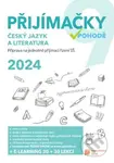 Přijímačky 9 - Český jazyk a literatura + e-learning 2024 - kniha z kategorie 2. stupeň
