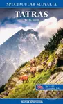 Tatras travel guide (Spectacular Slovakia) (Travel Guide) - kniha z kategorie Průvodci